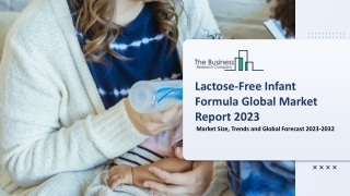 Lactose-Free Infant Formula Market