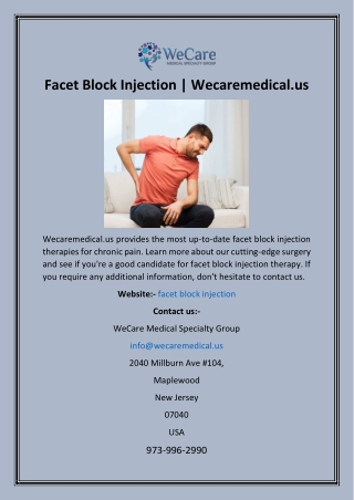 Facet Block Injection  Wecaremedical.us