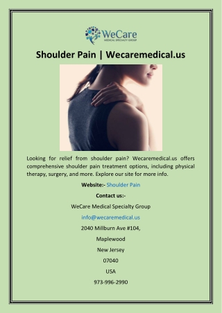 Shoulder Pain  Wecaremedical.us