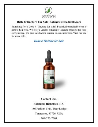 Delta 8 Tincture For Sale | Botanicalremediesllc.com