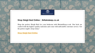 Shop Sleigh Bed Online  Britainsleep.co.uk