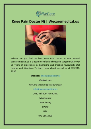 Knee Pain Doctor Nj  Wecaremedical.us