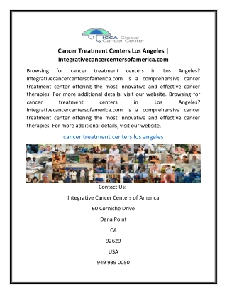 Cancer Treatment Centers Los Angeles | Integrativecancercentersofamerica.com