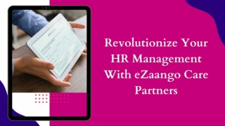 Revolutionize Your HR Management With eZaango Care Partners