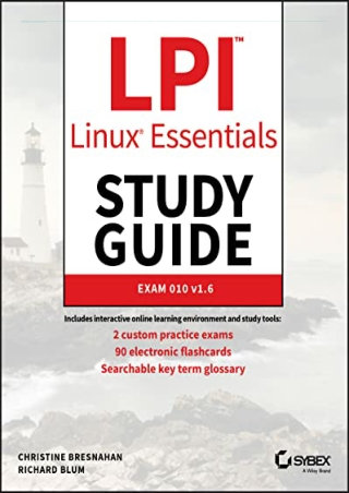 ❤️PDF⚡️ LPI Linux Essentials Study Guide: Exam 010 v1.6