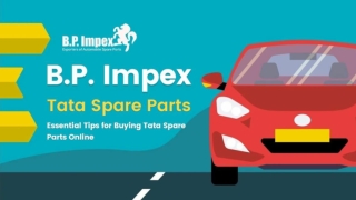 Why Choose Tata Spare Parts for Your Car: Benefits and Advantages