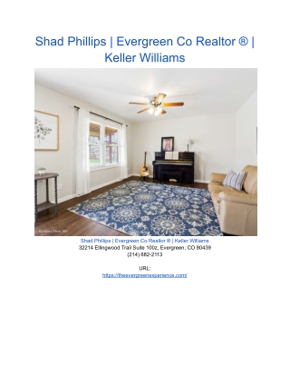 Shad Phillips _ Evergreen Co Realtor ® _ Keller Williams (5)