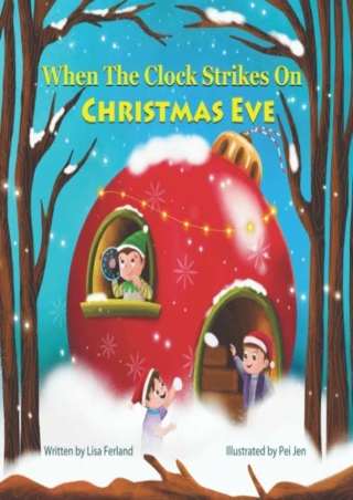 [DOWNLOAD]⚡️PDF✔️ When the Clock Strikes on Christmas Eve