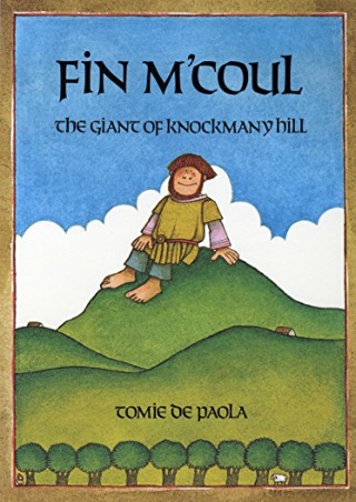 book❤️[READ]✔️ Fin M'Coul: The Giant of Knockmany Hill