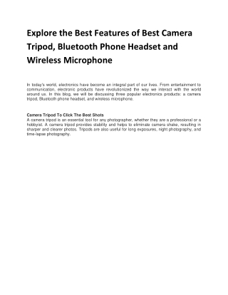 Explore the Best Features of Best Camera Tripod, Bluetooth Phone Headset and Wir