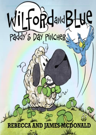 book❤️[READ]✔️ Wilford and Blue, Paddy's Day Pincher: A Saint Patrick's Day Book
