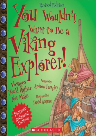 Pdf⚡️(read✔️online) You Wouldn't Want to Be a Viking Explorer! (Revised Edition)