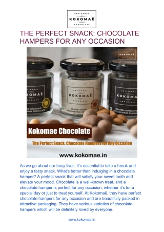 THE PERFECT SNACK_ CHOCOLATE HAMPERS FOR ANY OCCASION