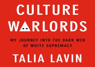[READ PDF] Culture Warlords: My Journey into the Dark Web of White Supremacy ipa