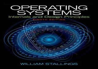 download Operating Systems: Internals and Design Principles (8th Edition) full