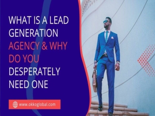 What is a Lead Generation Agency & Why Do You Desperately Need One