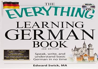 [DOWNLOAD PDF] The Everything Learning German Book: Speak, write, and understand