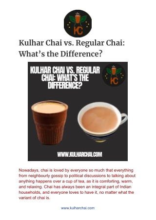 Kulhar Chai vs. Regular Chai: What’s the Difference?