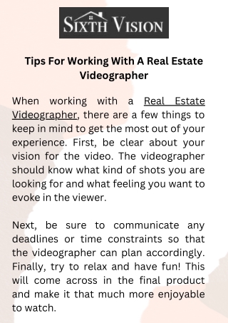 Tips For Working With A Real Estate Videographer