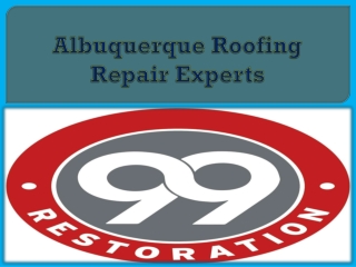 Albuquerque Roofing Repair Experts