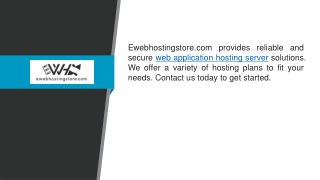 Web Application Hosting Server  Ewebhostingstore.com