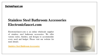 Stainless Steel Bathroom Accessories  Electronicfaucet.com