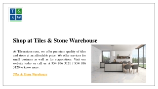 Shop at Tiles & Stone Warehouse