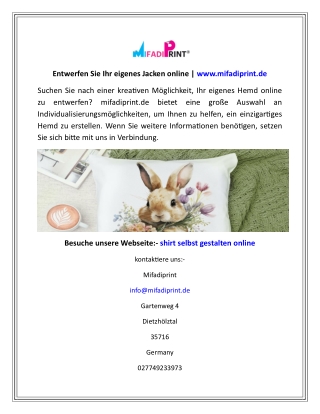 Entwerfen Sie Ihr eigenes Jacken online  www.mifadiprint.de