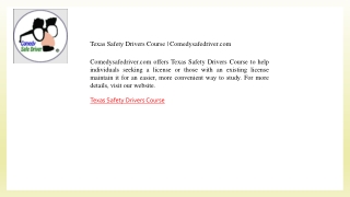 Texas Safety Drivers Course  Comedysafedriver.com