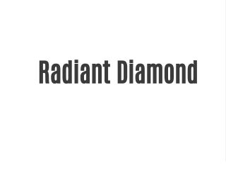 Radiant Diamond