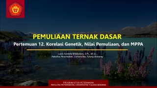 Korelasi Genetik, Nilai Pemuliaan, dan MPPA - Materi Pemuliaan Ternak Dasar