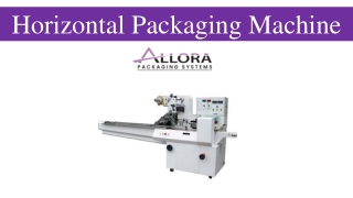 Horizontal Packaging Machine