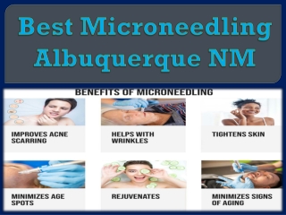 Best Microneedling Albuquerque NM