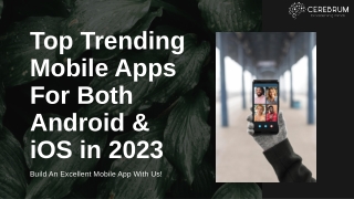 Top Trending Mobile App For Both Android & iOS in 2023