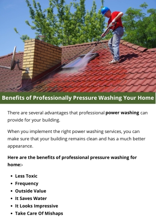 Benefits of Professionally Pressure Washing Your Home