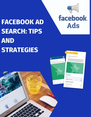 Facebook Ad search  Tips and Strategies