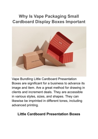 Why Is Vape Packaging Small Cardboard Display Boxes Important