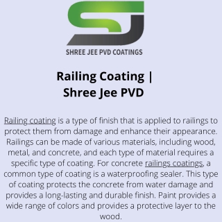 Railing Coating  Shree Jee PVD