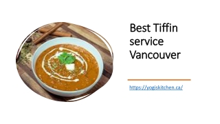 Best Tiffin service Vancouver