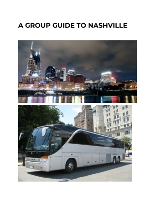 A GROUP GUIDE TO NASHVILLE