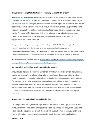 Nutrigenomics Testing Market to Grow at a Surprising CAGR of 8.45 by 2029