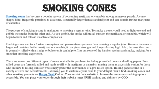 Smoking cones