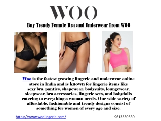 Buy Trendy Female Bra and Underwear From WOO