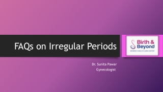 FAQ’s of Irregular periods | Gynaecologist Near HSR Layout | Dr. Sunita Pawar