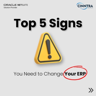 Top 5 Signs You Need to Change Your ERP - NetSuite