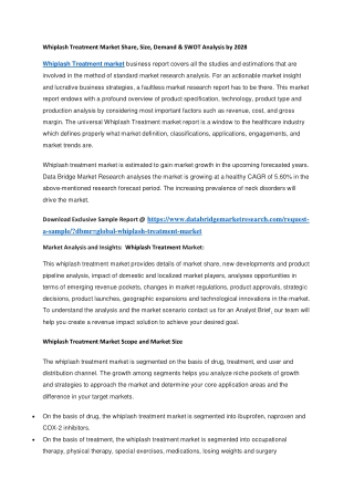 Whiplash Treatment Market Share, Size, Demand & SWOT Analysis by 2028