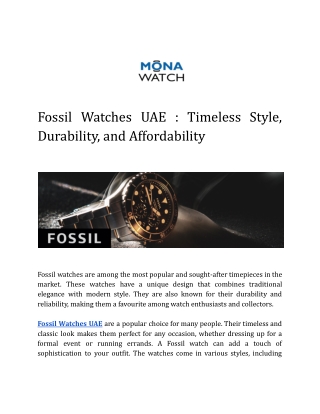 Fossil Watches UAE : Timeless Style, Durability, and Affordability