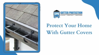 Protect Your Home With Gutter Covers