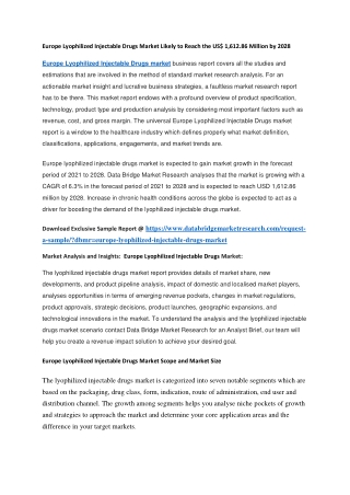 Europe Lyophilized Injectable Drugs Market Likely to Reach the US 1,612.86 Million by 2028