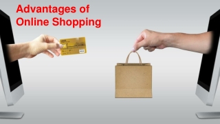 Advantages of Online Shopping
